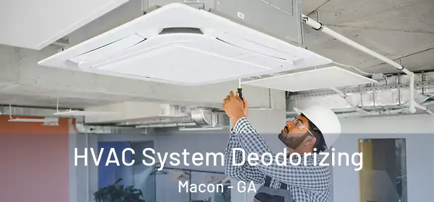 HVAC System Deodorizing Macon - GA